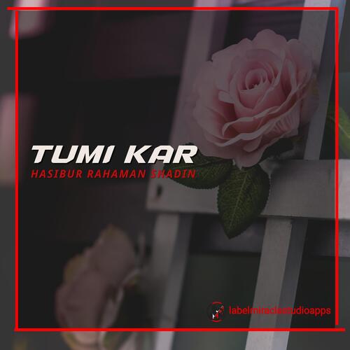 TUMI KAR (Lofi Flip)