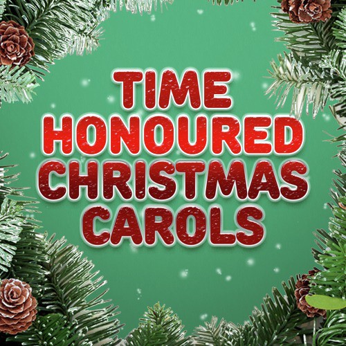 Time Honoured Christmas Carols
