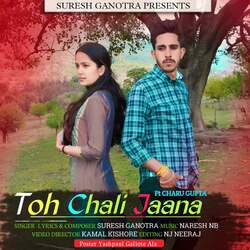 Toh Chali Jaana-KAkCehdIBQs