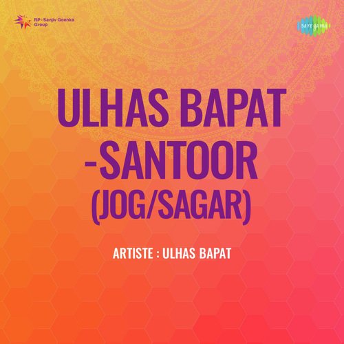 Ulhas Bapat Santoor Jog Sagar