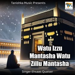 Watu Izzu Mantasha Watu Zillu Mantasha-ByBdYEVeUGs