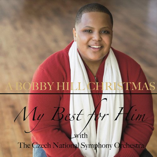 A Bobby Hill Christmas My Best for Him with the Czech National Symphony Orchestra_poster_image