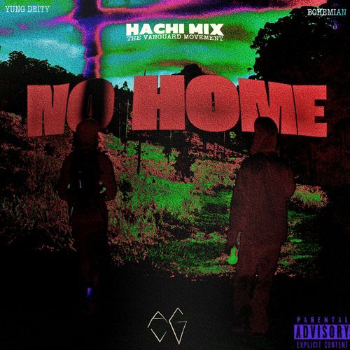 AVG ARTS PRESENTS: NO HOME (HACHI MIX)