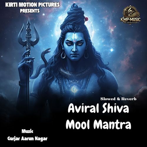 Aviral Shiva Mool Mantra Slowed & Reverb