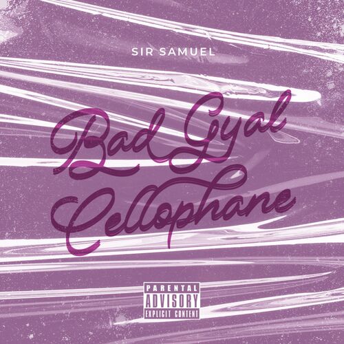 BAD GYAL CELLOPHANE