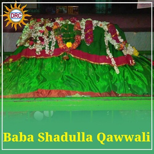 Baba Shadulla Qawwali