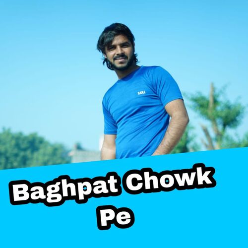 Baghpat Chawk Pe