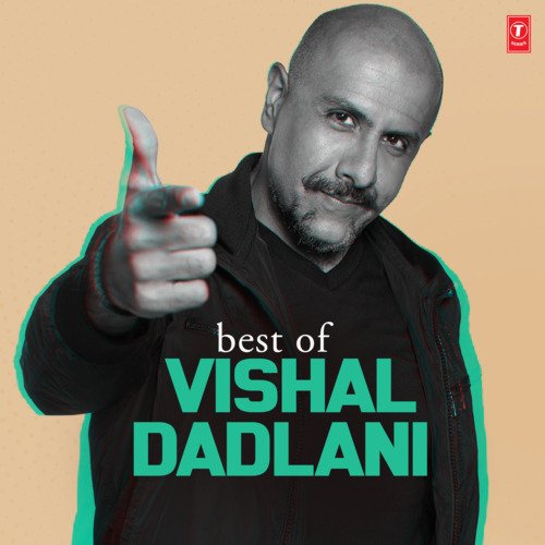 Best Of Vishal Dadlani