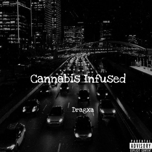 Cannabis Infused