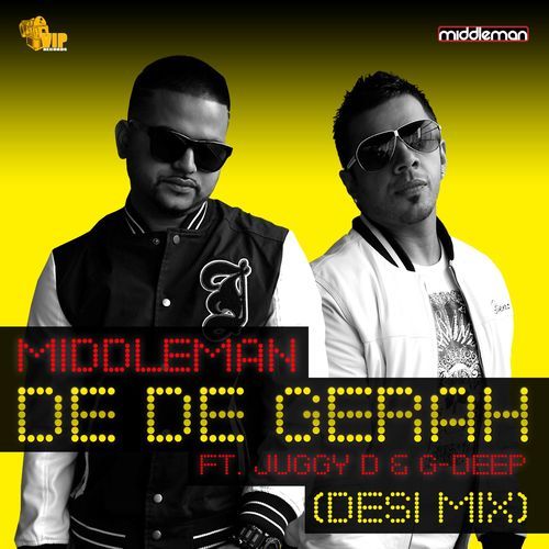 De De Gerah (Desi Mix)