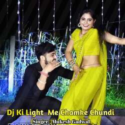 Dj Ki Light Me Chamke Chundi-FjkBdR9yUlA