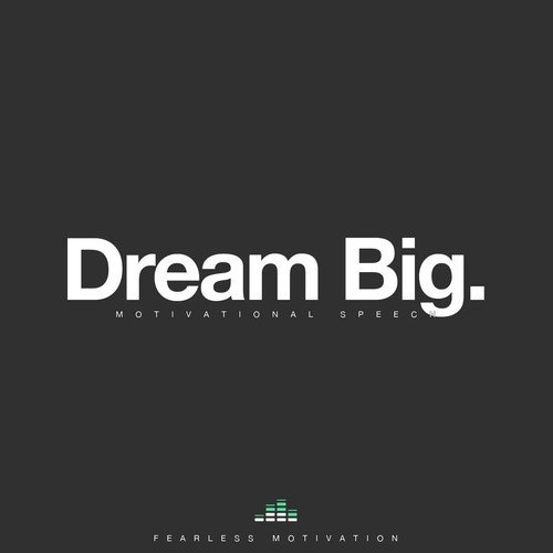 Dream Big (Motivational Speech)_poster_image