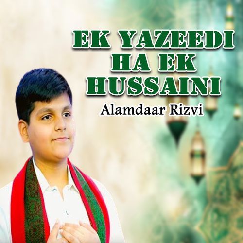 Ek Yazeedi Ha Ek Hussaini