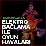 Elektro Bağlama İle Oyun Havaları