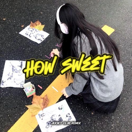 How Sweet (Jersey Club Slowed)