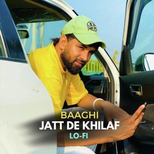 Jatt De Khilaf - LoFi