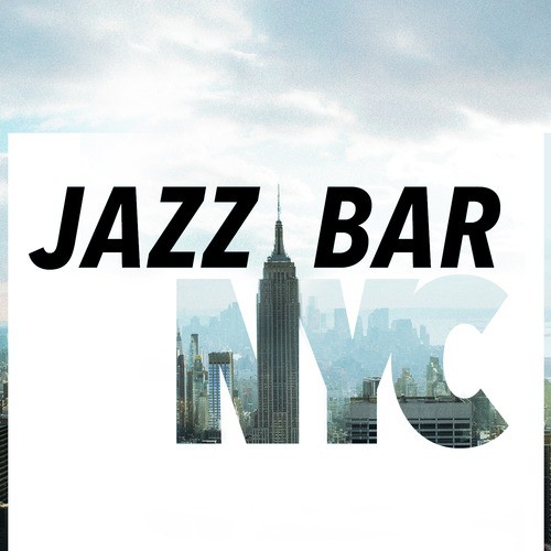 Jazz Bar Nyc_poster_image