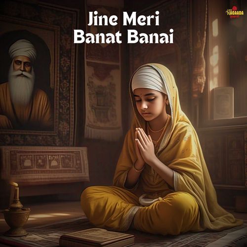 Jine Meri Banat Banai
