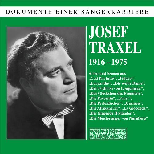 Josef Traxel - Dokumente einer Sängerkarriere