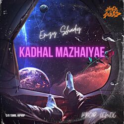 Kadhal Mazhaiyae-KBEHCTNpRnY