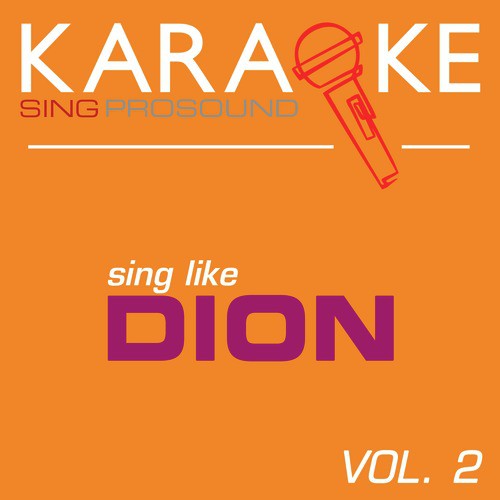 The Wanderer (In the Style of Dion) [Karaoke with Background Vocal]