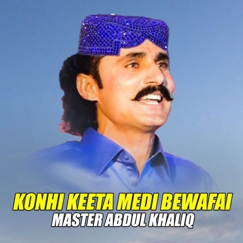 Konhi Keeta Medi Bewafai