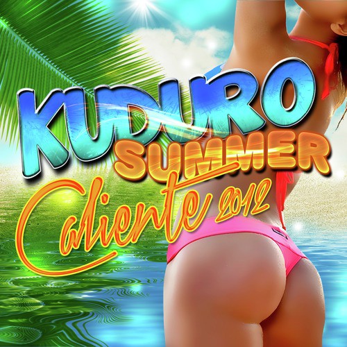 Kuduro Summer Caliente 2012