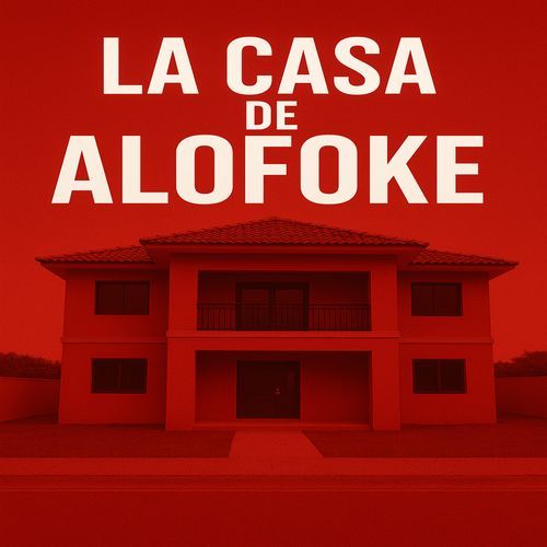La Casa de Alofoke cover art