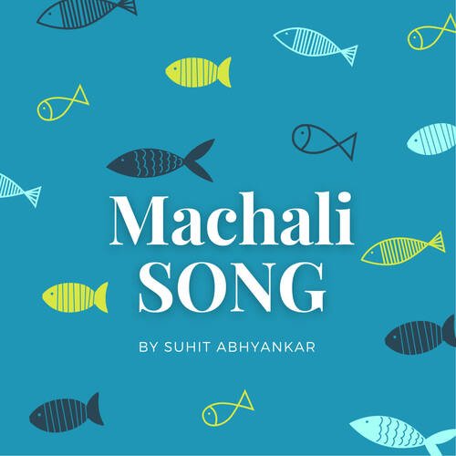 Machali Song