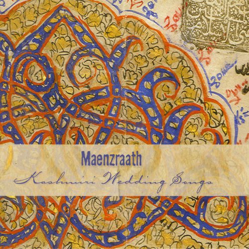 Maenzraath Kashmiri Wedding Songs_poster_image