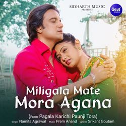 Miligala Mate Mora Agana (From &quot;Pagala Karichi Paunji Tora&quot;)-JjpcYzhlYlo