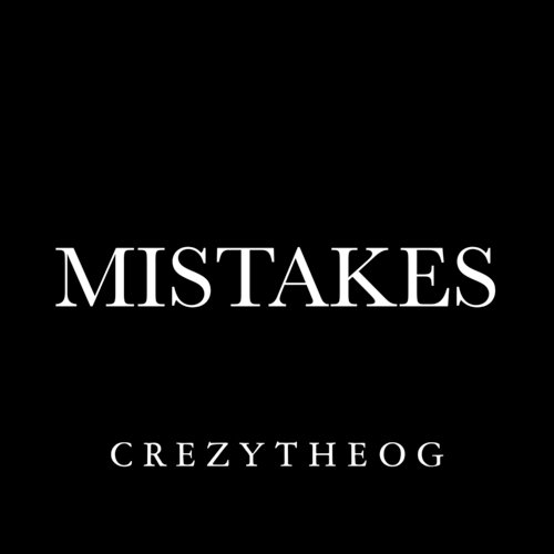 Mistakes (Outro)