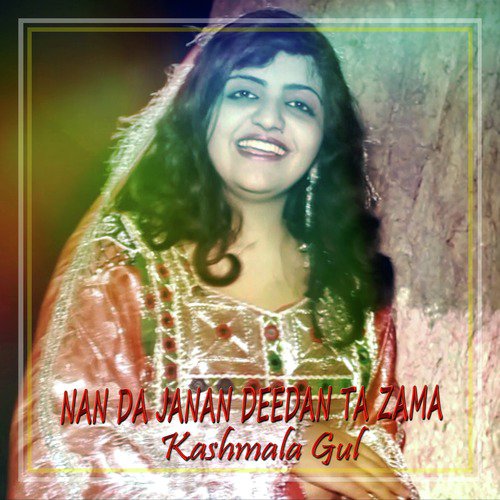 Nan Da Janan Deedan Ta Zama - Single