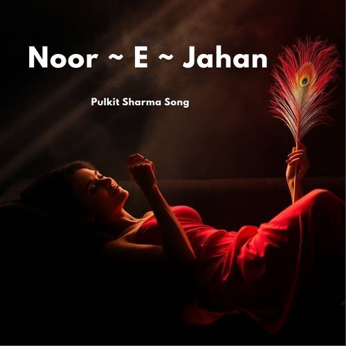 Noor E Jahan