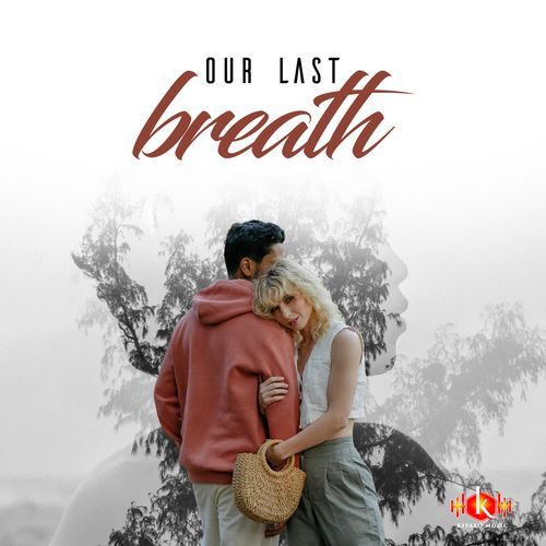 Our Last Breath