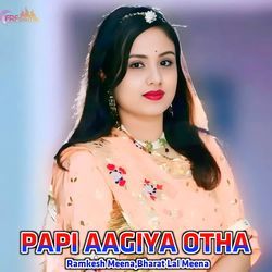 PAPI AAGIYA OTHA