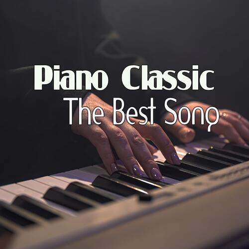 Piano Classic The Best Song