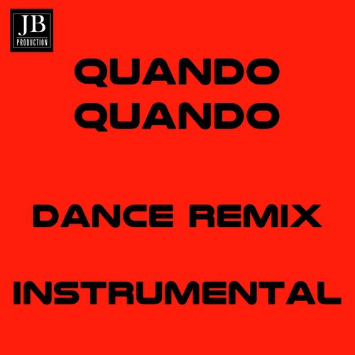 Quando Quando (Instrumental Version Originally Performed By Tony Renis)_poster_image