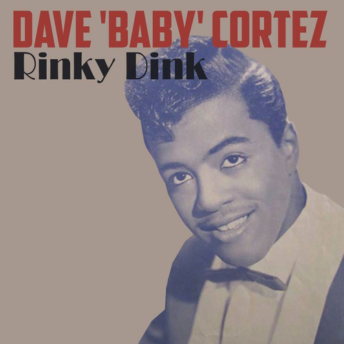 Dave 'Baby' Cortez