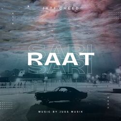 Sari Sari Raat-BiQiAD5KcFY