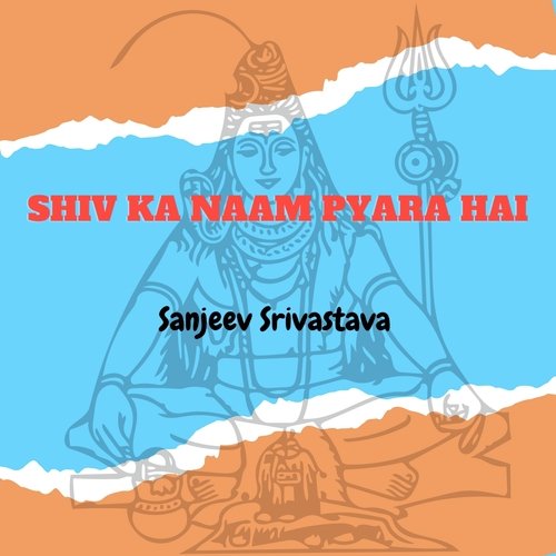 Shiv Ka Naam Pyara Hai