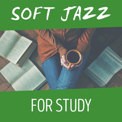 Soft Jazz for Study