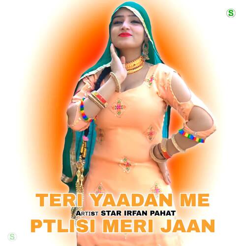 Teri Yaadan Me Ptlisi Meri Jaan