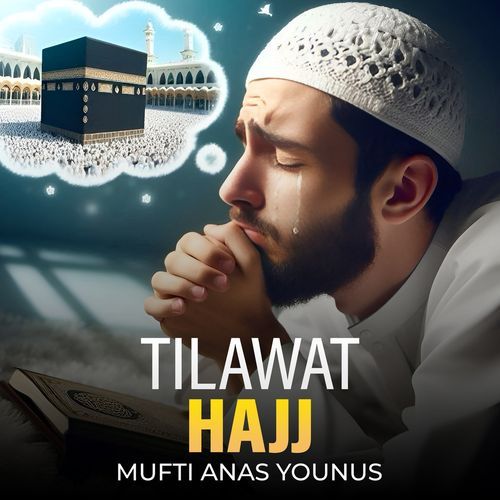 Tilawat Hajj