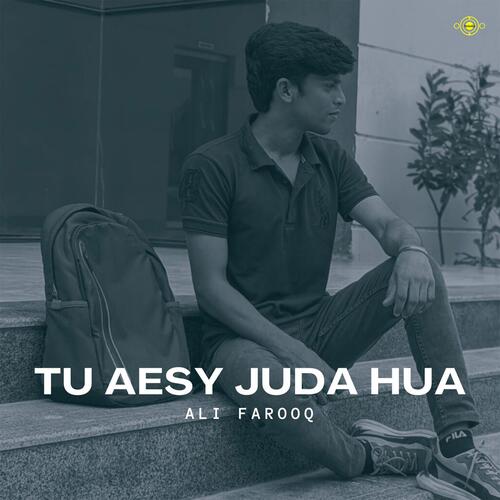 Tu Aesy Juda Hua