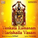 Venkata Ramanam Harishaila Vasam