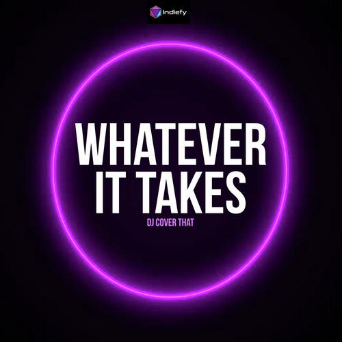 Whatever It Takes (Originally Performed By Imagine Dragons