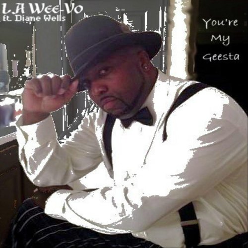 You're My Geesta (feat. Diane Wells) cover art