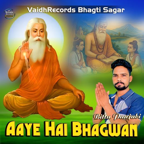 Aaye Hai Bhagwan Bittu Punjabi