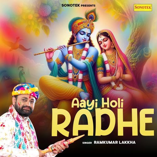 Aayi Holi Radhe